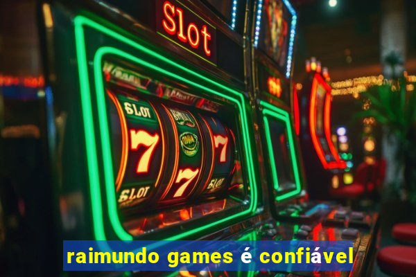 raimundo games é confiável